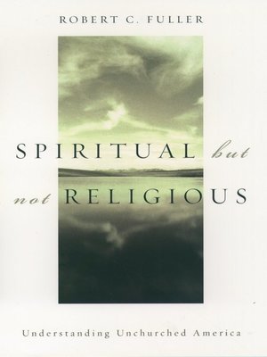 cover image of Spiritual, but not Religious
